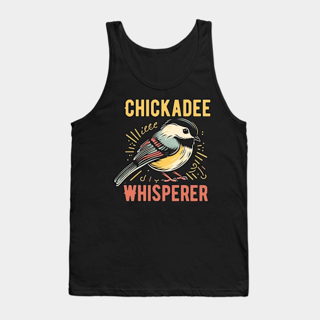 Chickadee Whisperer bird Tank Top by madani04